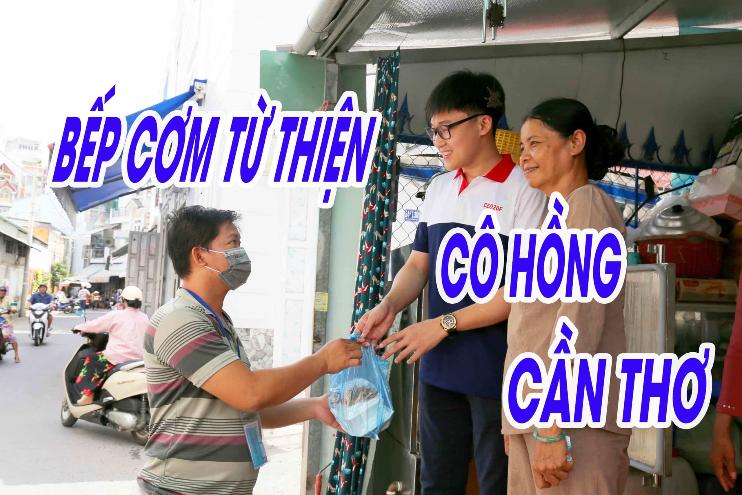 BẾP CƠM TỪ THIỆN CÔ HỒNG – BỆNH VIỆN UNG BƯỚU CẦN THƠ